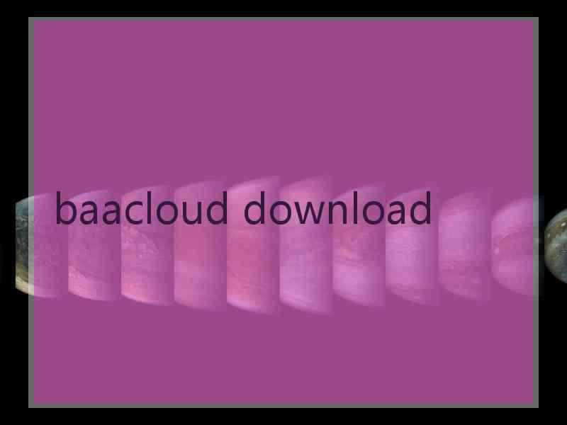 baacloud download