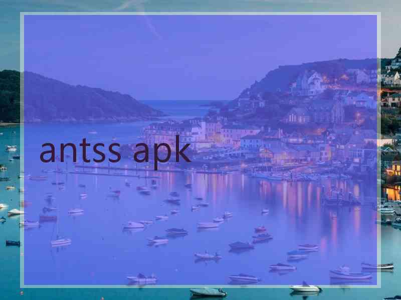 antss apk